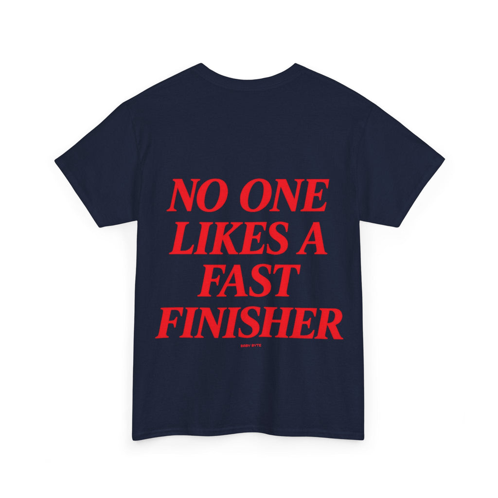 No One Likes A Fast Finisher Tee - Baby Byte