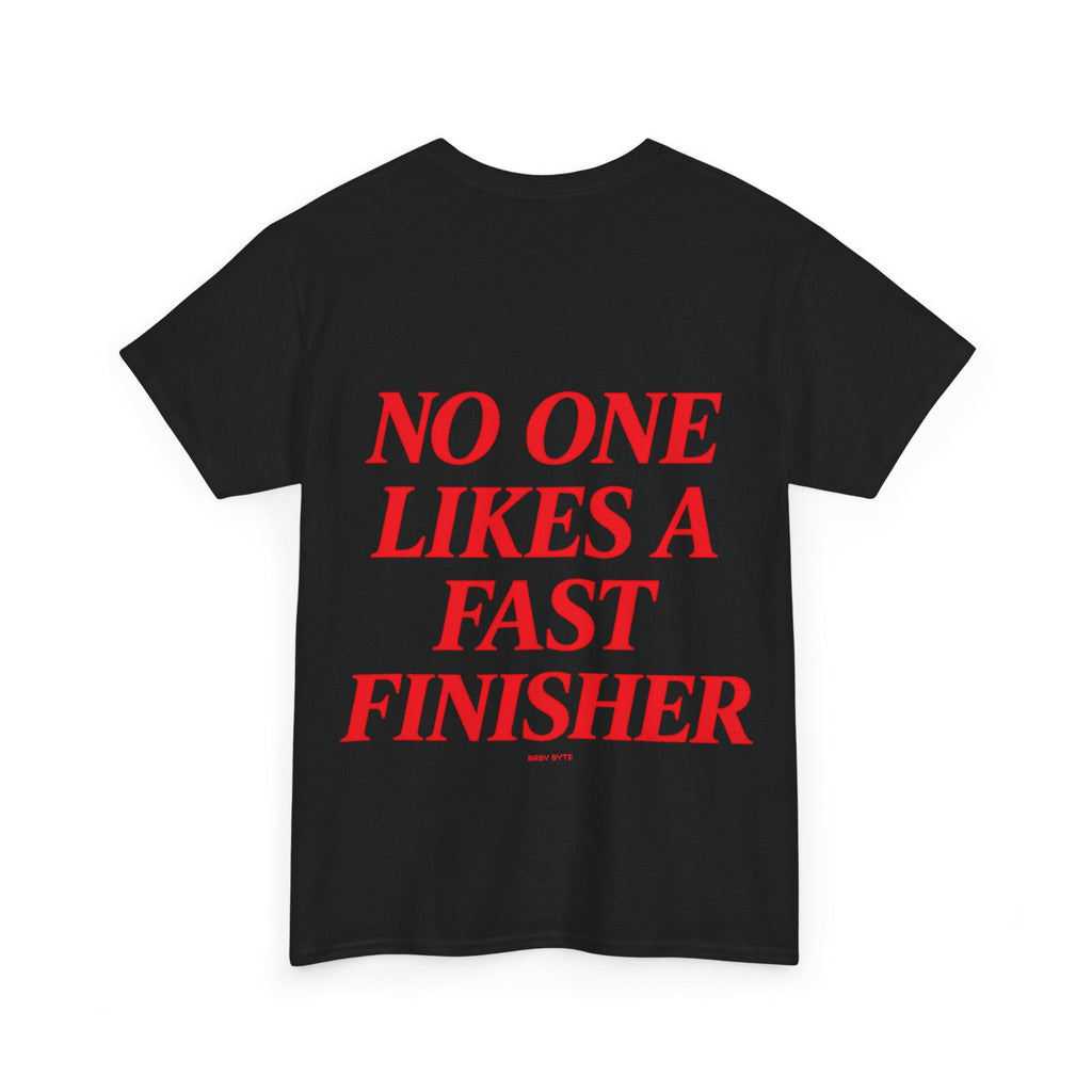 No One Likes A Fast Finisher Tee - Baby Byte
