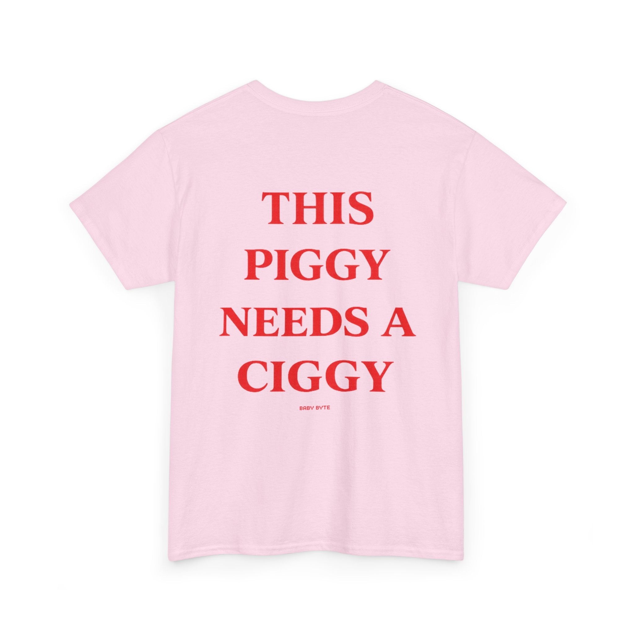 This Piggy Needs a Ciggy Tee - Baby Byte
