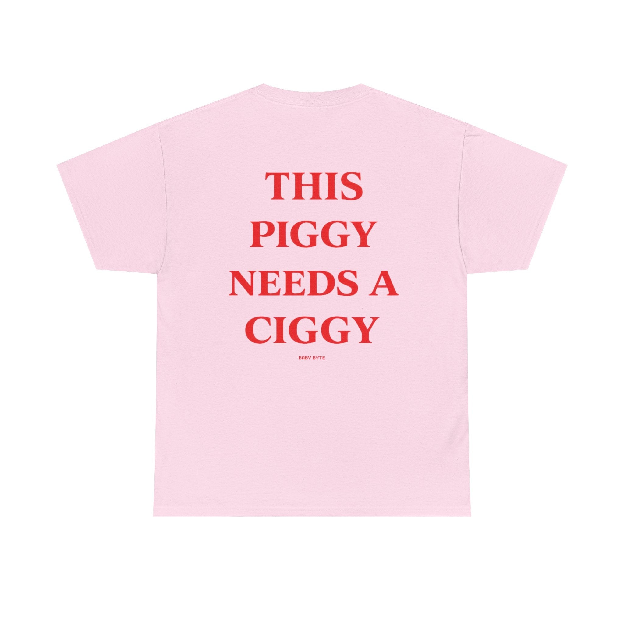 This Piggy Needs a Ciggy Tee - Baby Byte