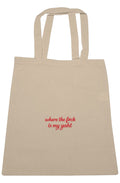 Where The Fck is my Yaht Large Canvas Tote - Baby Byte