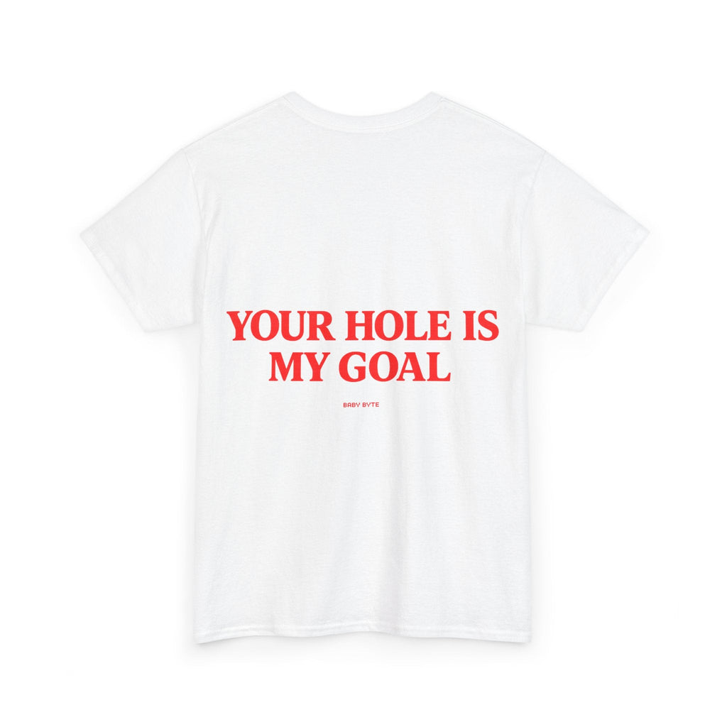 Your Hole is my Goal Tee - Baby Byte